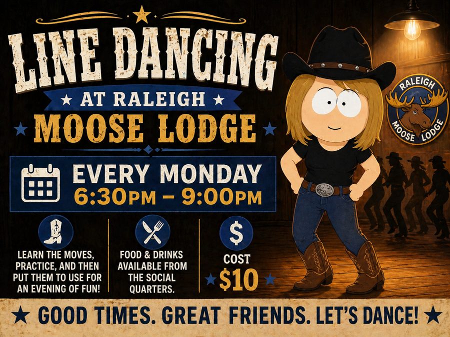 Line dancing, Mondays 6:30 to 9pm